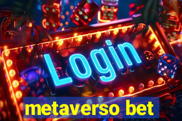 metaverso bet